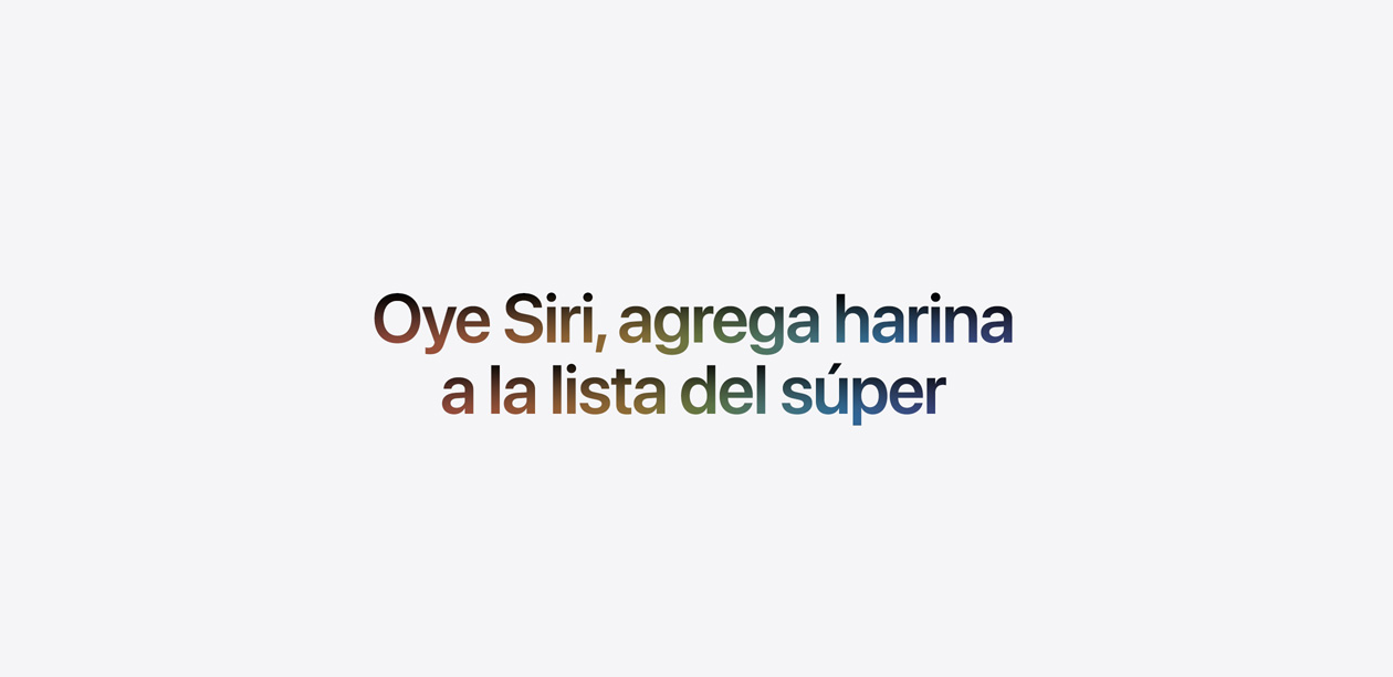 El texto dice: Oye Siri, agrega harina a la lista del súper