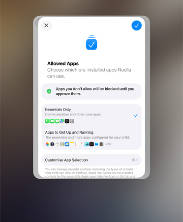 Setup Assistant app with selection of apps that a parent can choose for their child